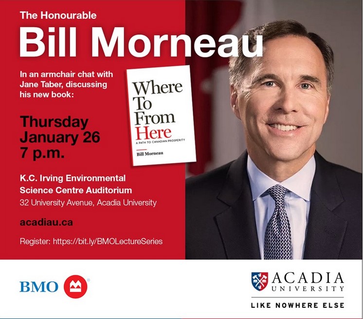 MacPolitics: Former Finance Minister Bill Morneau’s Book Tour Heads For Acadia University